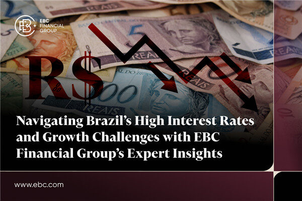 Navigating Brazil's High Interest Rates and Growth Challenges with EBC's Expert Insights